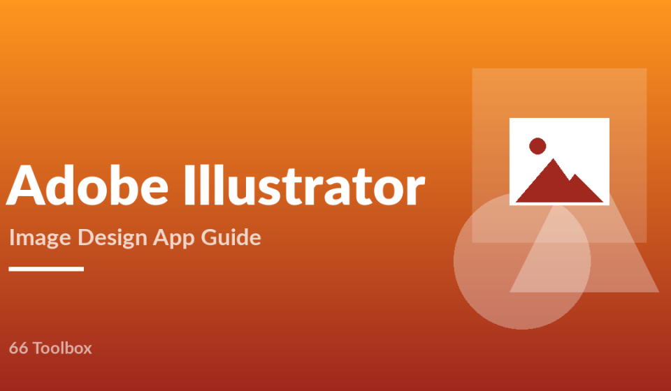 Adobe Illustrator image design app guide