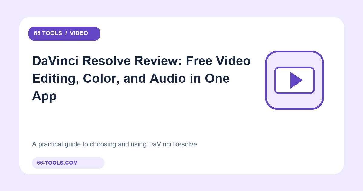 DaVinci Resolve apžvalga: nemokamas vaizdo redagavimas, spalvos ir garsas