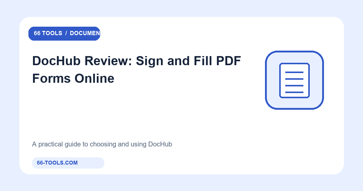 DocHub apžvalga: PDF pasirašymas ir formų pildymas internete