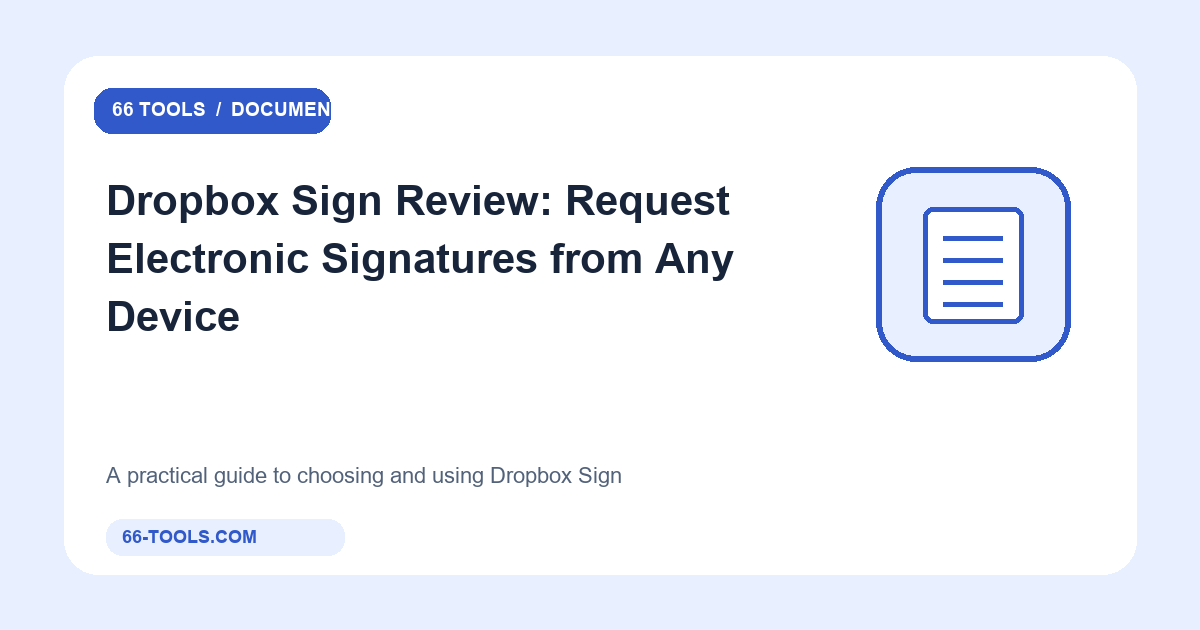 Dropbox Sign apžvalga: elektroninių parašų prašymai