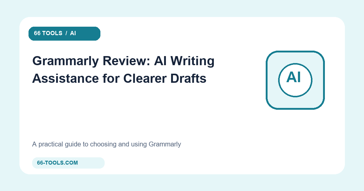 Grammarly apžvalga: AI rašymo pagalba aiškesniems juodraščiams