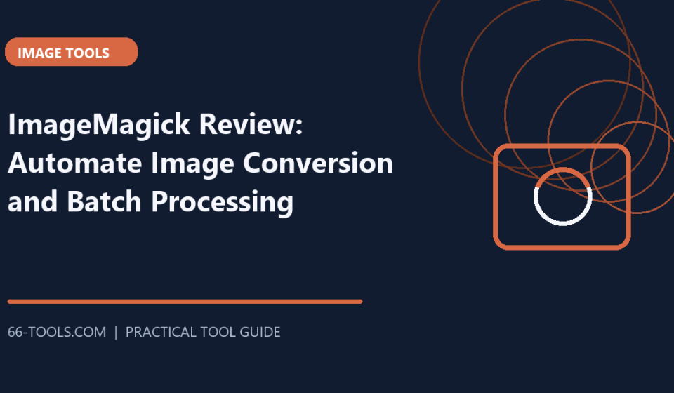 ImageMagick Review: Automate Image Conversion and Batch Processing