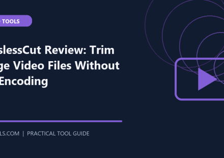 LosslessCut Review: Trim Large Video Files Without Re-Encoding