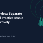 Moises Review: Separate Stems and Practice Music More Effectively