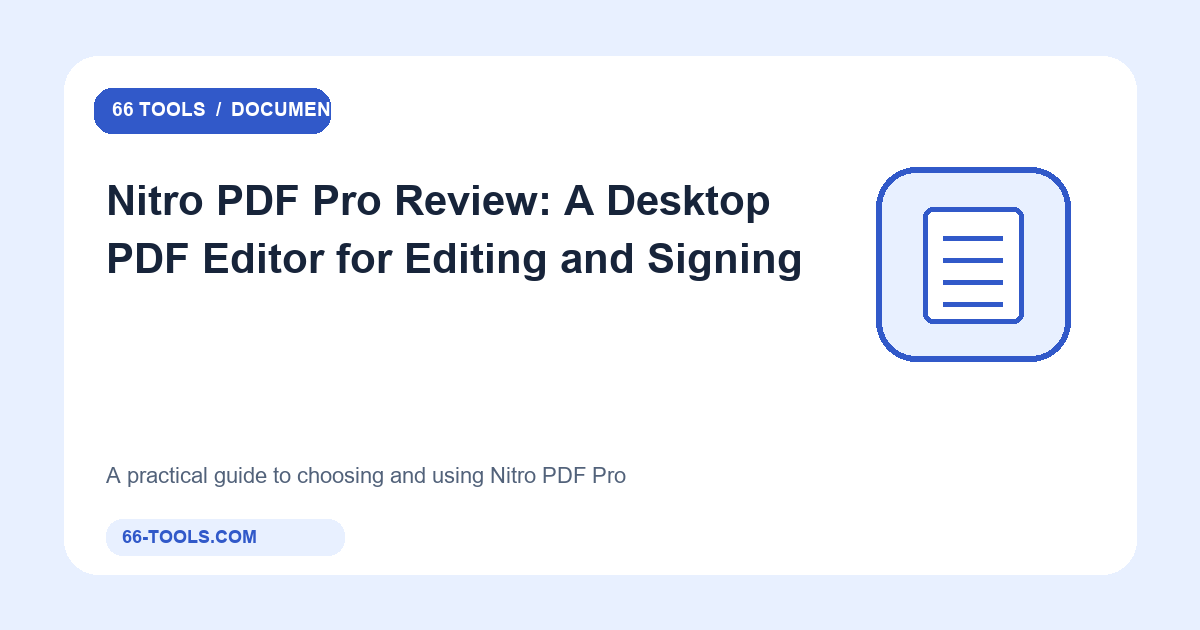 Nitro PDF Pro apžvalga: darbalaukio PDF redaktorius redagavimui ir pasirašymui