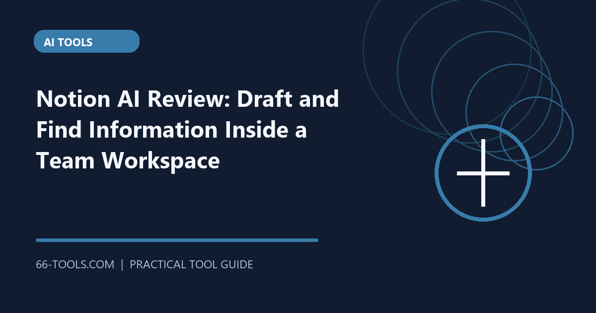 Notion AI Kritik: Draft a fënnt Informatioun bannent engem Team-Workflow