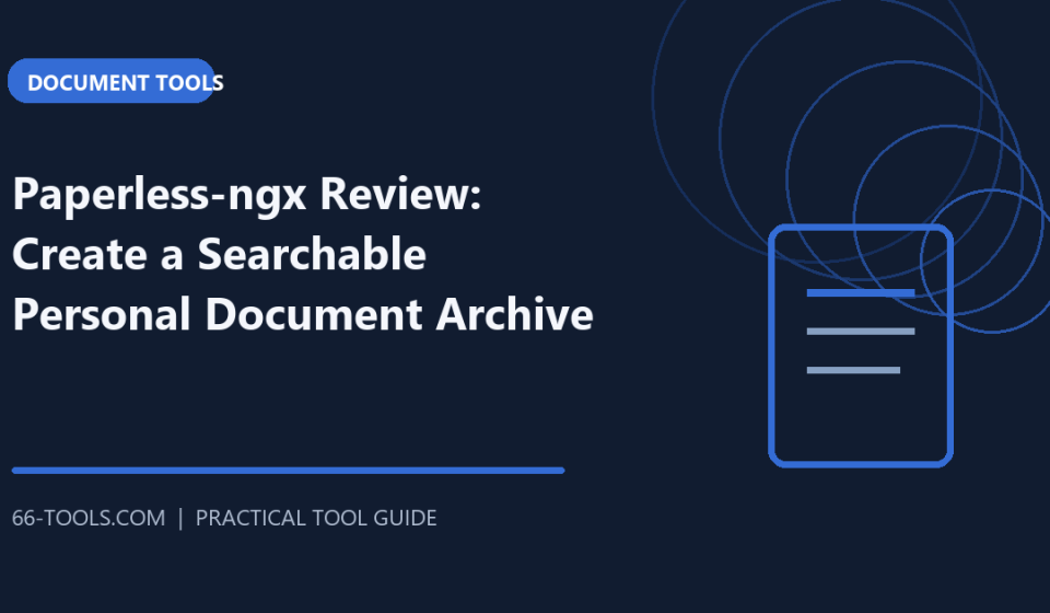 Paperless-ngx Review: Create a Searchable Personal Document Archive