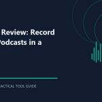 Podcastle Review: Record and Edit Podcasts in a Browser