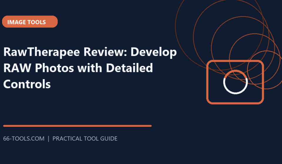 RawTherapee Review: Develop RAW Photos with Detailed Controls