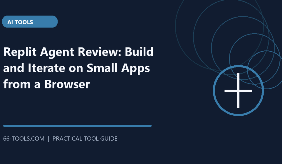 Replit Agent Review: Build and Iterate on Small Apps from a Browser