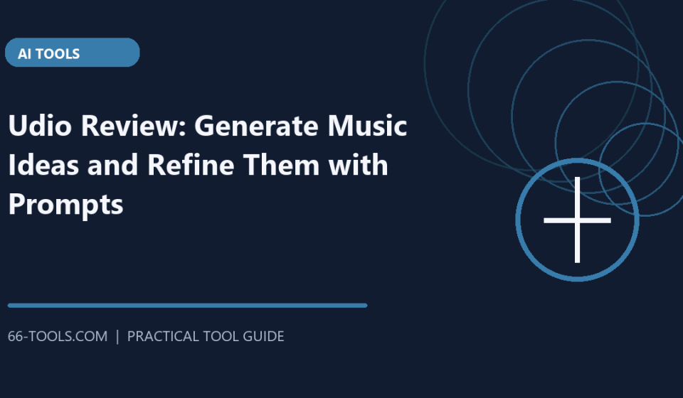 Udio Review: Generate Music Ideas and Refine Them with Prompts
