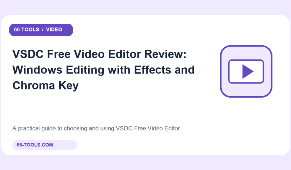 Original video tools cover for VSDC Free Video Editor